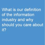 What is the Information Industry